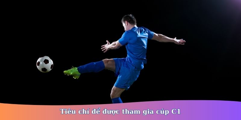 cúp c1 là gì